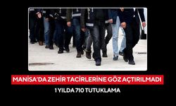 Manisa’da zehir tacirlerine göz açtırılmadı: 1 yılda 710 tutuklama