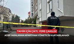 Tamir için çıktı, yere çakıldı! Ağır yaralanan apartman yöneticisi kurtarılamadı