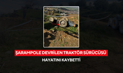 Şarampole devrilen traktör sürücüsü hayatını kaybetti