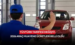 TÜVTÜRK tarifesi değişti! 2026 araç muayene ücretleri belli oldu