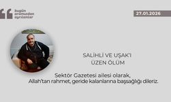 Salihli ve Uşak’ı üzen ölüm