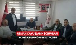 Uzman çavuşların sorunları Manisa’dan gündeme taşındı
