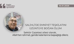 Salihli’de emniyet teşkilatını üzüntüye boğan ölüm