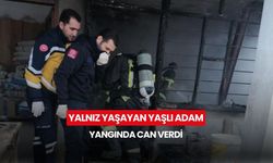 Acı olay: Yalnız yaşıyordu, yangında hayatını kaybetti
