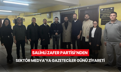 Salihli Zafer Partisi’nden Sektör Medya’ya Gazeteciler Günü ziyareti