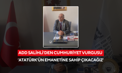 ADD Salihli’den Cumhuriyet vurgusu ‘Atatürk’ün emanetine sahip çıkacağız’