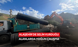 Alaşehir’de selin vurduğu alanlarda yoğun çalışma