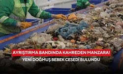 Ayrıştırma bandında kahreden manzara! Atıklar arasında bebek cesedi