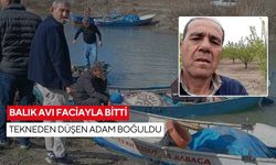 Balık avı faciayla bitti: Tekneden düşen adam boğuldu