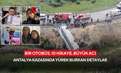 Bir otobüs, 10 hikaye, büyük acı: Antalya kazasında yürek burkan detaylar
