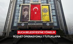 Buca Belediyesi'ne yönelik rüşvet operasyonu: 7 tutuklama