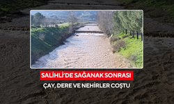 Salihli’de sağanak sonrası çay, dere ve nehirler coştu