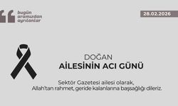 Doğan ailesinin acı günü