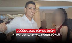 Düğün gecesi şüpheli ölüm! İntihar denildi, dava cinayete döndü
