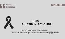 Ekin ailesinin acı günü
