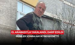 El arabasıyla yakalandı, darp edildi: Günler sonra hayatını kaybetti