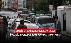 Emniyet bahçesinde şok olay: İfade için geldi, silahı kapıp canına kıydı