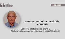 Manisalı eski milletvekilinin acı günü