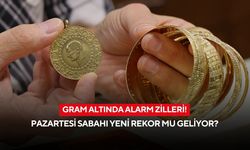 Gram altında alarm zilleri! Pazartesi sabahı yeni rekor mu geliyor?