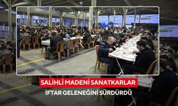 Salihli Madeni Sanatkarlar iftar geleneğini sürdürdü