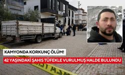 Kamyonda korkunç ölüm! 42 yaşındaki şahıs tüfekle vurulmuş halde bulundu