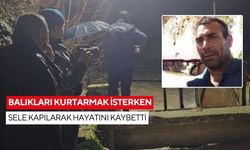Kahreden ölüm! Yardıma giden 3 çocuk babası akıntıya kapılıp hayatını kaybetti