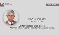 Kula ve Salihli'yi üzen ölüm