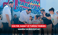 Kültür, sanat ve turizm yeniden Manisa’da buluşacak