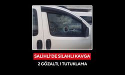 Salihli’de silahlı kavga: 2 gözaltı, 1 tutuklama