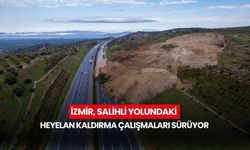 İzmir, Salihli yolundaki heyelan kaldırma çalışmaları havadan görüntülendi