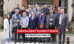 Manisa Kent Konseyi’nden 8 stratejik proje