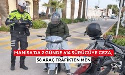 Manisa’da 2 günde 614 sürücüye ceza, 58 araç trafikten men