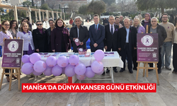 Manisa’da Dünya Kanser Günü etkinliği