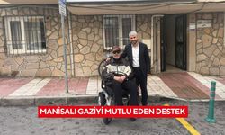 Manisalı gaziyi mutlu eden destek