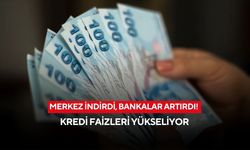 Merkez indirdi, bankalar artırdı! Kredi faizlerinde şok etkisi yaratan yükseliş