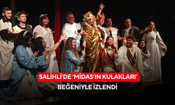 Salihli’de ‘Midas’ın Kulakları’ beğeniyle izlendi