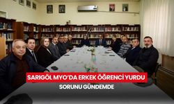Sarıgöl MYO’da erkek öğrenci yurdu sorunu gündemde