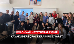 Polonyalı Heyetten Alaşehir Kavaklıdere ÇPAL’e Erasmus Ziyareti