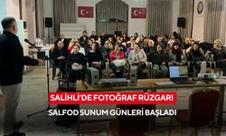 Salihli’de fotoğraf rüzgarı: SALFOD sunum günleri başladı