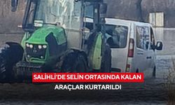 Salihli’de selin ortasında kalan araçlar kurtarıldı