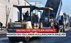 Salihli’de üretilen asfalt, Manisa’da yollarda kullanılmaya başladı