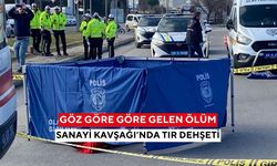 Sanayi kavşağı yine can aldı... Tırın çarptığı 57 yaşındaki yaya olay yerinde can verdi