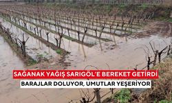 Sağanak yağış Sarıgöl’e bereket getirdi... Barajlar doluyor, umutlar yeşeriyor