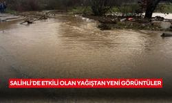 Salihli’de etkili olan yağıştan yeni görüntüler