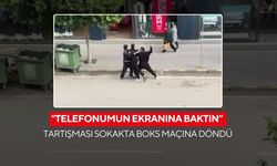 'Telefonumun ekranına baktın' tartışması sokakta boks maçına döndü