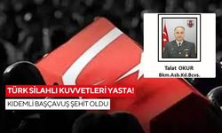 Türk Silahlı Kuvvetleri yasta! Kıdemli başçavuş şehit oldu