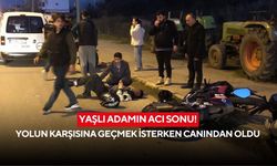Yaşlı adamın acı sonu! Yolun karşısına geçmek isterken canından oldu