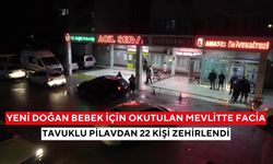 Yeni doğan bebek için okutulan mevlitte facia! Tavuklu pilavdan 22 kişi zehirlendi...