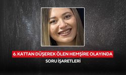 26 yaşındaki hemşire 6. kattan düştü, hayatını kaybetti | Doktor sevgilisi “Banyodan çıktım, cam açıktı” savunması...