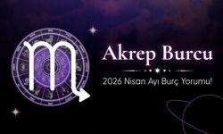 Akrep Burcu 2026 Nisan Ayı Burç Yorumu! Kontrol İsteği ve İçsel Gerilim